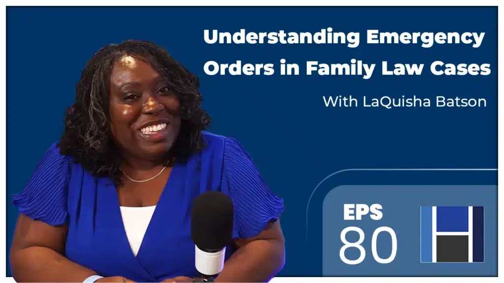 LaQuisha Batson discussing emergency family law orders