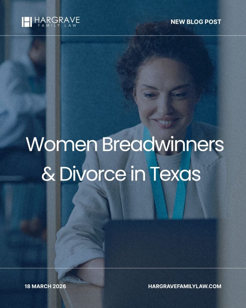 Blog graphic about women breadwinners and Texas divorce