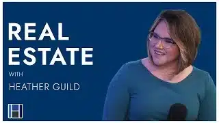 Real Estate with Heather Guild promotional graphic