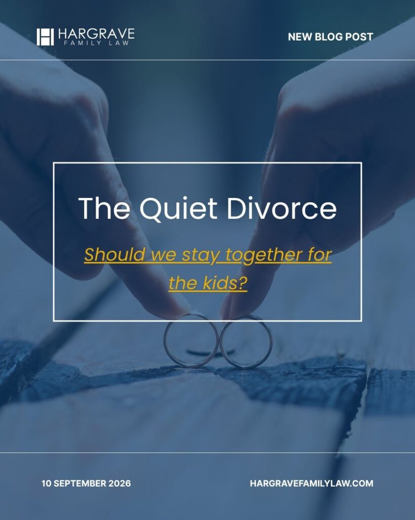 the-quiet-divorce-hargrave-family-law
